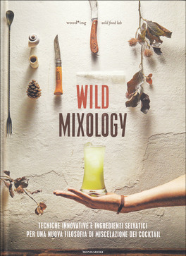 Wild Mixology — Libro - 1