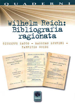 Wilhelm Reich: Bibliografia Ragionata  — Libro - 1