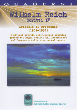 Wilhelm Reich - Scritti IV — Libro - 1