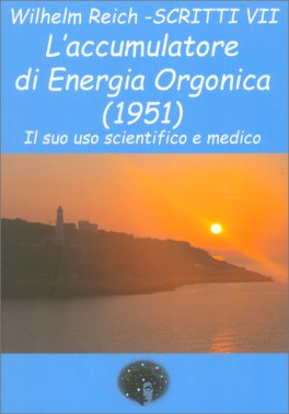Wilhelm Reich - Scritti VII — Libro - 1