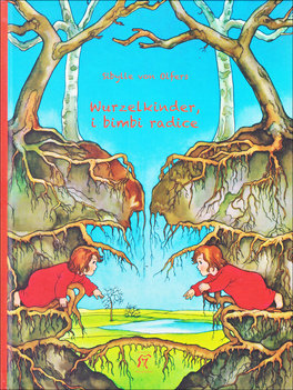 Wurzelkinder, i Bimbi Radice — Libro - 1