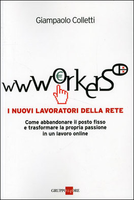 Wwworkers - I Nuovi Lavoratori della Rete