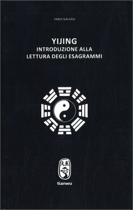 Yijing - Introduzione alla lettura degli esagrammi — Libro - 1