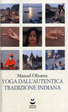 Yoga dall'Autentica Tradizione Indiana  — Libro - 1