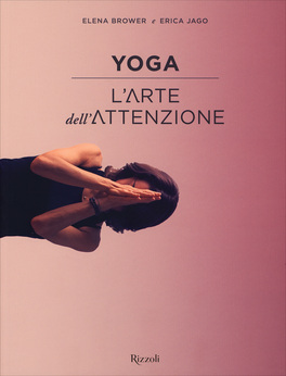 Yoga - L'arte dell'Attenzione — Libro - 2