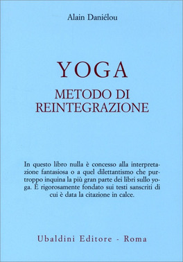 Yoga, Metodo di Reintegrazione — Libro - 1
