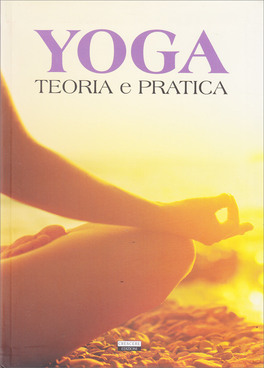 Yoga - Teoria e Pratica — Libro - 1