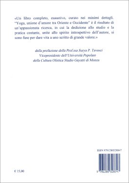 Yoga, Unione d'Amore tra Oriente e Occidente — Libro - 2