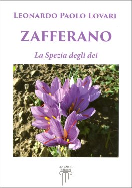 Zafferano - La Spezia degli Dei — Libro - 1