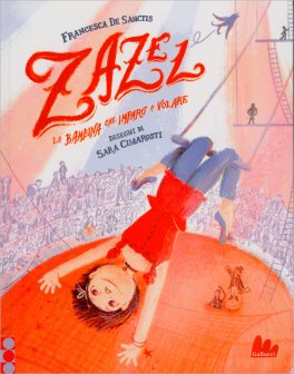 Zazel - La Bambina che Imparò a Volare — Libro - 1