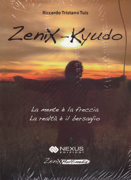 Zenix-Kyudo — DVD - 1