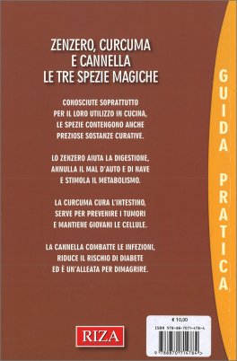Zenzero, Curcuma e Cannella: le 3 spezie magiche — Libro - 2