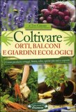 Fare un piccolo orto, anche sul balcone