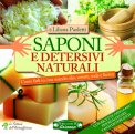 Produrre autonomamente saponi e detersivi