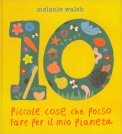 10 Piccole Cose che Posso Fare per il Mio Pianeta — Libro