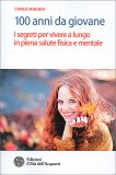 100 Anni da Giovane — Libro