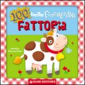 100 Belle Finestrelle Alla Fattoria Ediz Illustrata — Libro