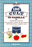 100 Cult in Padella  — Libro