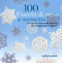 100 Fiocchi di Neve a Uncinetto  — Libro