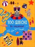 100 Giochi - In Vacanza! — Libro