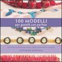 100 Modelli per Gioielli con Perline  — Libro