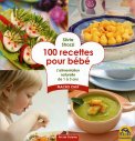 100 Recettes Pour Bebè  — Livre
