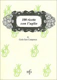 100 Ricette con l'Aglio — Libro