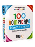 100 Rompicapo Mentali e Logici