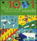 1001 Modi per Salvare il Pianeta — Libro