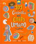 101 Curiosità sul Corpo Umano — Libro
