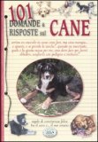 101 Domande & Risposte sul Cane — Libro