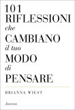 101 Riflessioni che Cambiano il Tuo Modo di Pensare — Libro