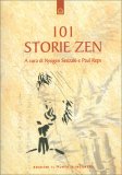 101 STORIE ZEN
di Nyogen Senzaki

