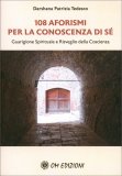 108 Aforismi per la Conoscenza di Sé — Libro
