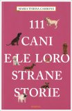 111 Cani e le Loro Strane Storie — Libro