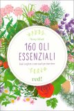 160 Oli Essenziali — Libro
