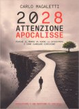 2028 - Attenzione Apocalisse — Libro