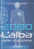 2080 - L'Alba delle Macchine — Libro