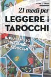 21 Modi per Leggere i Tarocchi — Libro