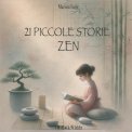 21 Piccole Storie Zen — Libro