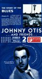 Johnny Otis And Friends - 2CD (222075)