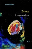 24 Ore di Consapevolezza — Libro