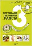 3 Settimane per Eliminare la Pancia + DVD — Libro