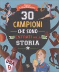 30 Campioni che Sono Entrati nella Storia — Libro