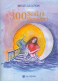 300 Scalini 300 Pensieri — Libro