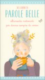 365 Giorni di Parole Belle Per Donne Sempre di Corsa — Libro