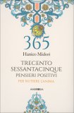 365 Giorni di Pensieri Positivi per Nutrire l'Anima — Libro