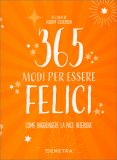 365 Modi per Essere Felici — Libro
