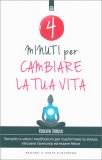4 Minuti per Cambiare la tua Vita — Libro