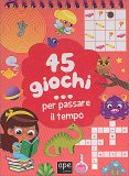 45 Giochi per Passare il Tempo — Libro
